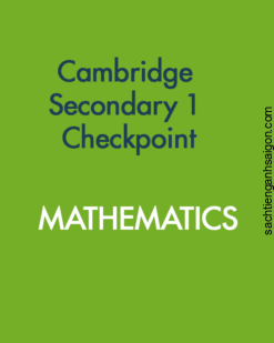 [Sách] Cambridge Secondary 1 Checkpoint Mathematics - Đề thi Checkpoint cấp 2 hê Cambridge môn Toán - Sách giấy gáy xoắn