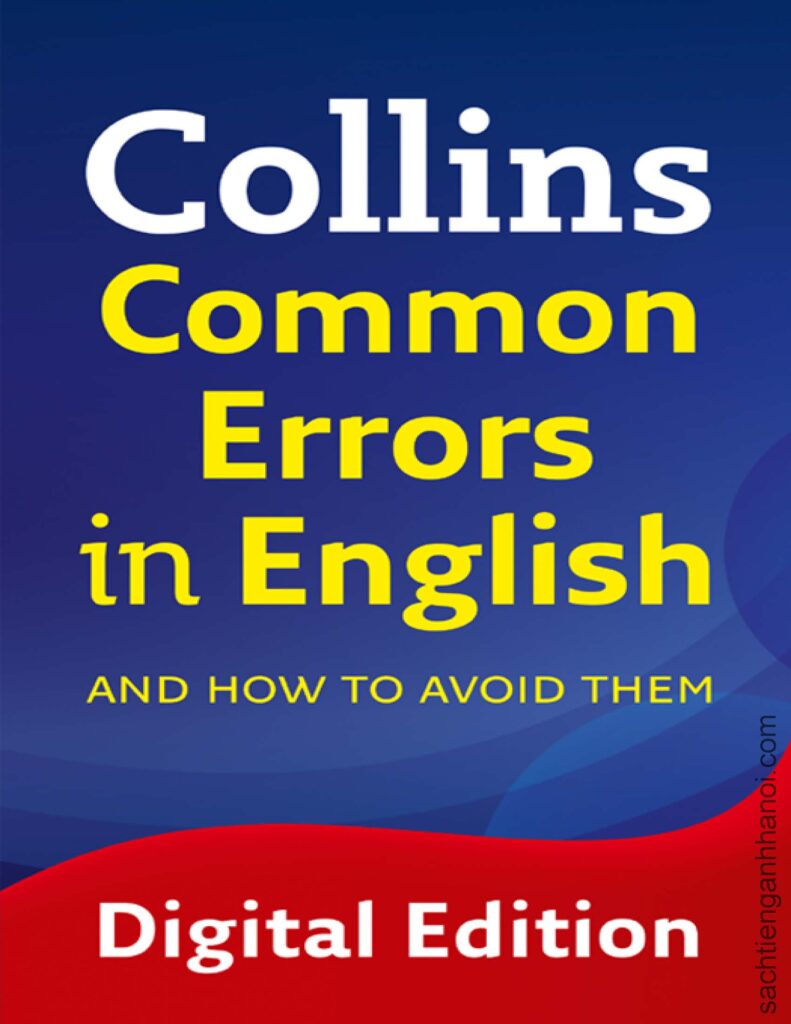 [Sách] Collins Common Errors in English and How to Avoid Them Digital ...