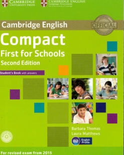 [Sách] Compact First for Schools Second Edition Student’s book with answers – Sách giấy gáy xoắn