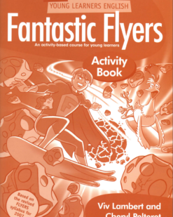 [Sách] Delta YLE Fantastic Flyers Activity Book (PHIÊN BẢN CŨ) - Sách giấy gáy xoắn