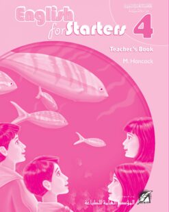 [Sách] English for Starters 4 Teacher's Book - Sách giấy gáy xoắn