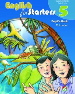 [Sách] English for Starters 5 Pupil's Book - Sách giấy gáy xoắn