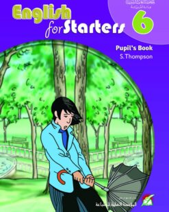 [Sách] English for Starters 6 Pupil's Book - Sách giấy gáy xoắn