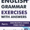 [Sách] English Grammar Exercises with answers Part 2: Your quest towards C2 by Daniel B. Smith – Sách giấy gáy xoắn