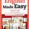 [Sách] English Made Easy Volume One A New ESL Approach Learning English Through Pictures Revised Edition – Sách giấy gáy xoắn