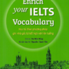 [Sách] Enrich your IELTS Vocabulary Học từ theo phương pháp ghi nhớ gốc từ kết hợp với liên tưởng - Sách giấy gáy xoắnq