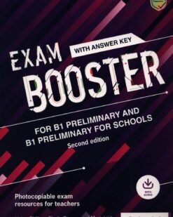 [Sách] Exam Booster for Preliminary and Preliminary for Schools With Answer Key With Audio for the Revised 2020 Exams ( second edition) - Sách giấy...