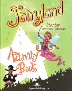 [Sách] Fairyland Starter Activity Book – Sách giấy gáy xoắn