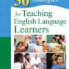 [Sách] Fifty Strategies for Teaching English Language Learners (4th Edition) (Teaching Strategies Series) – Sách giấy gáy xoắn