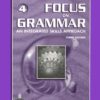 [Sách] Focus On Grammar 4: An Integrated Skills Approach Teacher's Manual, Third Edition – Sách giấy gáy xoắn