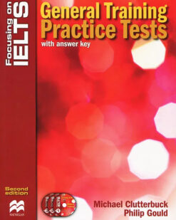 [Sách] Focusing on IELTS General Training Ргасtiсе Tests with Answer Key 2nd Edition – Sách giấy gáy xoắn