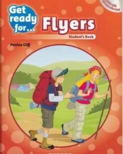 [Sách] Get Ready For Flyers Student's Book (1st Edition - PHIÊN BẢN CŨ) - Sách giấy gáy xoắn