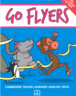 [Sách] Go Flyers (2018 Exam) Student’s Book with MP3 Audio - Sách giấy gáy xoắn