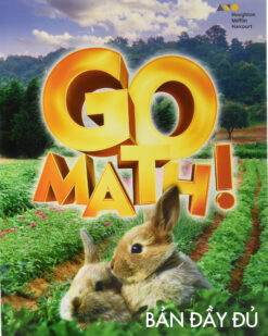 [Sách] Go Math! Common Core Grade K Student Edition 2015 BẢN ĐẦY ĐỦ : Chapter 1-12 (824 trang) – Sách giấy gáy xoắn