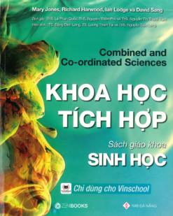 [Sách hệ CHUẨN lớp 9-10] Combined and Co-ordinated Science - KHOA HỌC TÍCH HỢP - SINH HỌC Sách giáo khoa (Sách giấy gáy xoắn)