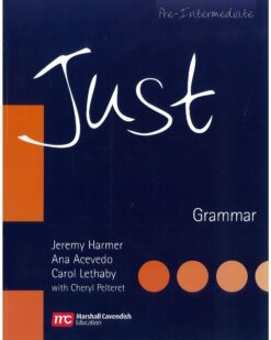 [Sách] Just Grammar - Pre-Intermediate - For Class or Self Study with Answer Key - Sách giấy gáy xoắn