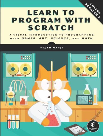 [Sách] Learn to Program with Scratch: A Visual Introduction to ...