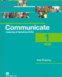 [Sách] Macmillan Communicate 1 Intermediate (B1) Listening & Speaking Skills Coursebook - Sách giấy gáy xoắn