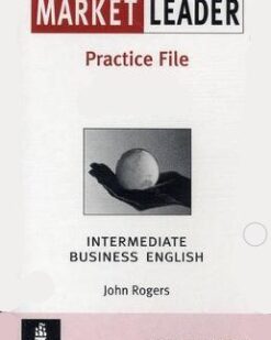[Sách] Market Leader Intermediate Business English Practice File (First Edition) - Sách giấy gáy xoắn