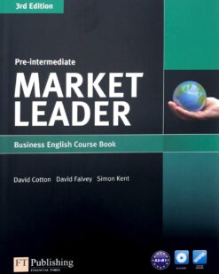 [Sách] MARKET LEADER Pre-Intermediate Business English Course Book (3rd Edition) - Sách giấy gáy xoắn