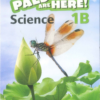 [Sách] My Pals Are Here! Science International Edition 1B Textbook (1st Edition) - Sách giấy gáy xoắn