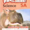 [Sách] My Pals Are Here! Science International Edition 5A Activity Book (1st Edition) - Sách giấy gáy xoắn