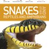 [Sách] Nature Guide Snakes and Other Reptiles and Amphibians by DK Publishing – Sách giấy gáy xoắn