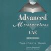 [Sách] Oxford - Advanced Masterclass CAE Teacher's Book (New Edition) (2008 version) – Sách giấy gáy xoắn