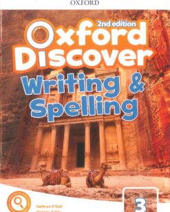 [Sách] Oxford Discover 2nd Edition Level 3 Writing & Spelling (in kèm đáp án) – Sách giấy gáy xoắn