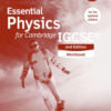 [Sách] Oxford Essential Physics for Cambridge IGCSE and O Level Workbook (2nd Edition 2016) – Sách giấy gáy xoắn