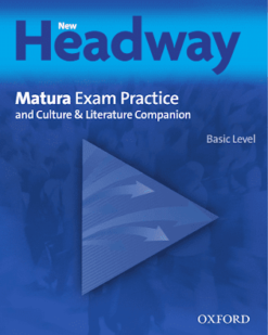 [Sách] Oxford New Headway Matura Exam Practice and Culture & Literature Companion Basic Level - Sách giấy gáy xoắn