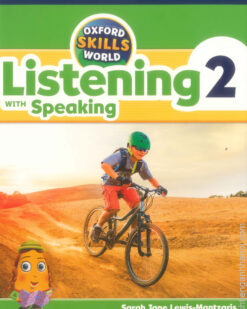 [Sách] Oxford Skills World Level 2 Listening with Speaking Student Book / Workbook - Sách giấy gáy xoắn