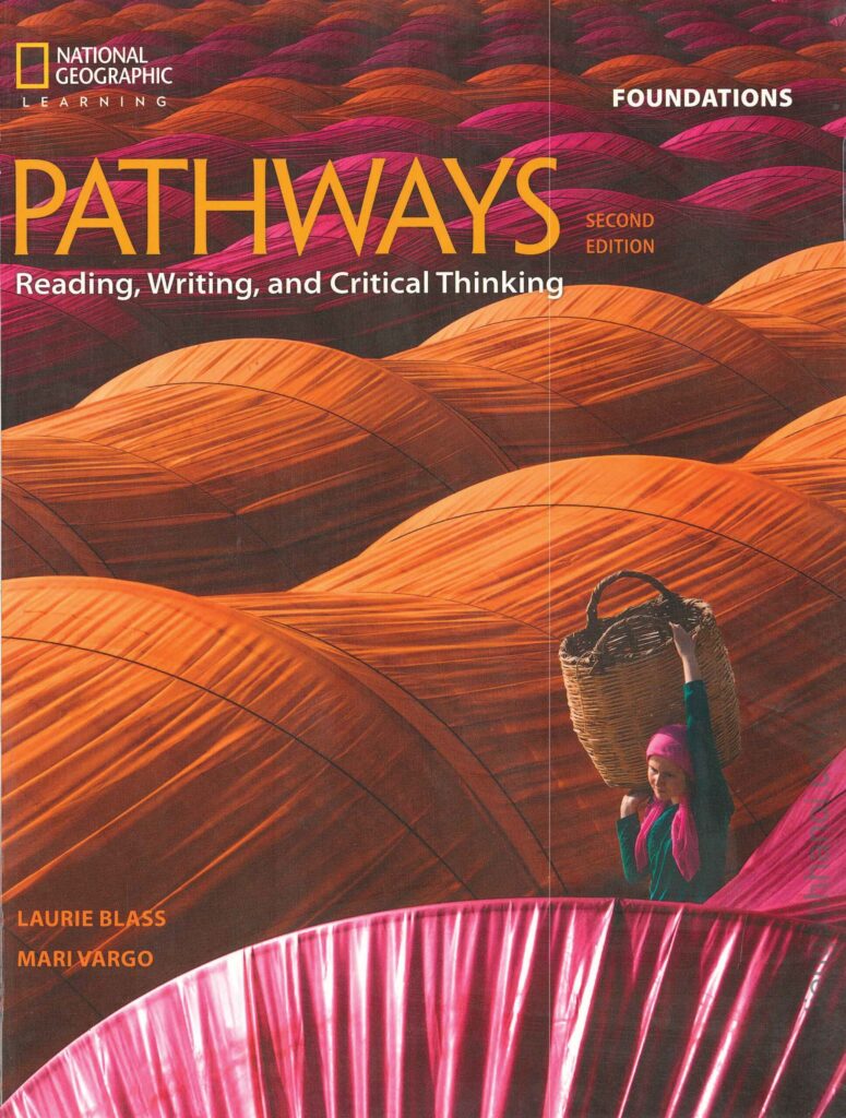 [Sách] Pathways Foundations : Reading, Writing, and Critical Thinking ...