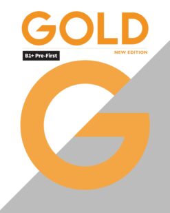 [Sách] Pearson GOLD B1+1 Pre-First New Edition (2nd Edition) Teacher's Book (2018) - Sách giấy gáy xoắn