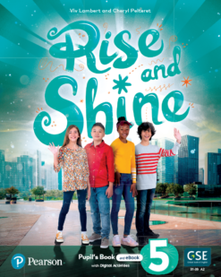 [Sách] Pearson Rise and Shine level 5 Pupil's Book (Bristish English - Phiên bản Anh Anh) - Sách giấy gáy xoắn