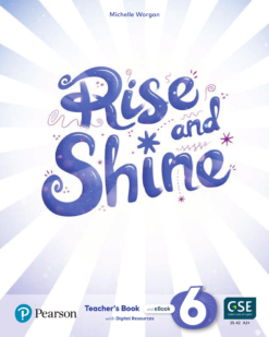 [Sách] Pearson Rise and Shine level 6 TEACHER's Book (Bristish English - Phiên bản Anh Anh) - Sách giấy gáy xoắn
