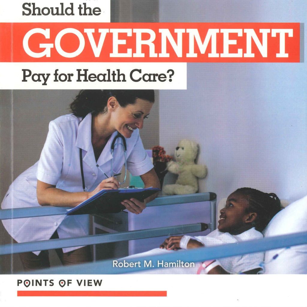 [Sách] Points of View – Should the Government Pay for Health Care ...