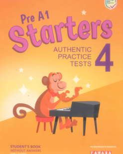 [Sách] Pre A1 Starters 4 Student's Book with Answers with Audio Authentic Practice Tests (2022)- Sách giấy gáy xoắn