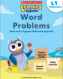 [Sách] Scholastic Learning Express Level 1 Word Problems (Subtitle: Based on Singapore Mathematics Approach) – Sách giấy gáy xoắn