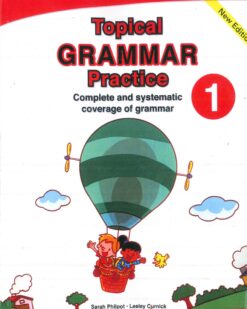 [Sách] Scholastic Topical Grammar Practice 1 Complete and Systematic coverage of Grammar - Sách giấy gáy xoắn