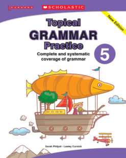 [Sách] Scholastic Topical Grammar Practice 5 Complete and Systematic coverage of Grammar - Sách giấy gáy xoắn