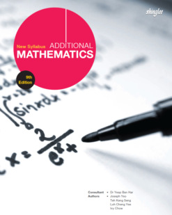 [Sách] Shing Lee - New Syllabus Additional Mathematics 9th Edition (Jospeh Yeo) - Sách giấy gáy xoắn