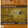 [Sách] Skillful Level 2 – Listening and Speaking Student’s Book (Second Edition) – Sách giấy gáy xoắn