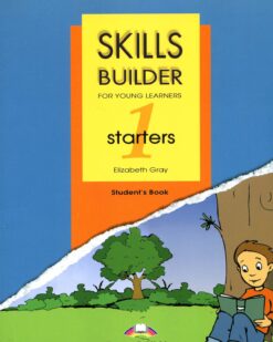 [Sách] Skills Builder for Young Learners Starters 1 Student’s Book ( Bản cũ ) - Sách giấy gáy xoắn