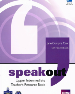 [Sách] Speakout Upper-Intermediate Teacher Resources Book (1st Edition BRITISH ENGLISH) - Sách giấy gáy xoắn