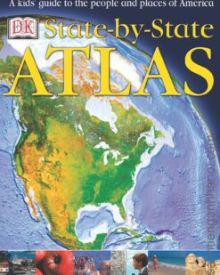 [Sách] State-by-State Atlas by DK Publishing, Kathleen A. Felley, Kristen T. Behrens – Sách giấy gáy xoắn