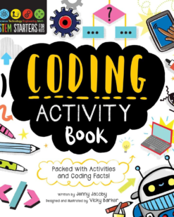 [Sách] STEM Starters for Kids Coding Activity Book Packed with Activities and Coding Facts!- Sách giấy gáy xoắn