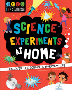 [Sách] STEM Starters for Kids Science Experiments at Home Discover the Science in Everyday Life - Sách giấy gáy xoắn