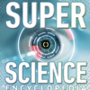 [Sách] Super Science Encyclopedia: How Science Shapes Our World Hardcover – August 17, 2021 - Sách giấy gáy xoắn