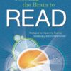[Sách] Teaching the Brain to Read: Strategies for Improving Fluency, Vocabulary, and Comprehension - Sách giấy gáy xoắn